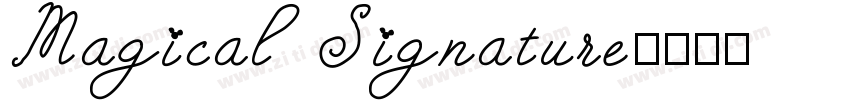 Magical Signature字体转换